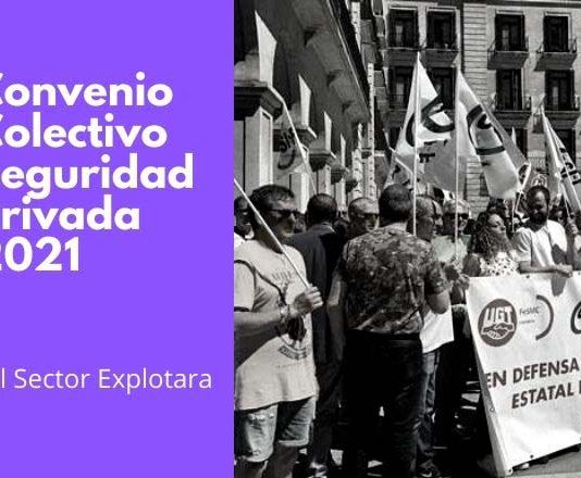 Convenio Colectivo Seguridad Privada 2021 Convenio Colectivo Seguridad Privada 2021