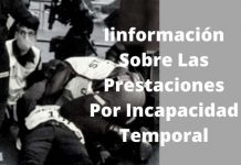 Iinformación Sobre Las Prestaciones Por Incapacidad Temporal Iinformación Sobre Las Prestaciones Por Incapacidad Temporal