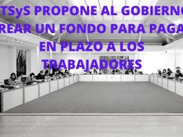 STSyS PROPONE AL GOBIERNO CREAR UN FONDO PARA PAGAR EN PLAZO A LOS TRABAJADORES STSyS PROPONE AL GOBIERNO CREAR UN FONDO PARA PAGAR EN PLAZO A LOS TRABAJADORES