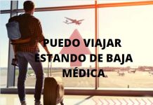 STSYS INFORMA: ¿ PUEDO VIAJAR ESTANDO DE BAJA MÉDICA? PUEDO VIAJAR ESTANDO DE BAJA MÉDICA