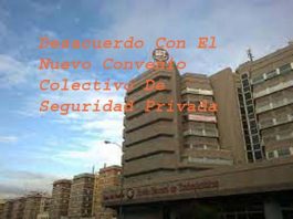 DESACUERDO CON EL NUEVO CONVENIO DE EMPRESAS DE SEGURIDAD HAGÁMONOS OIR TOD@S JUNT@S Desacuerdo con el nuevo convenio colectivo de seguridad privada