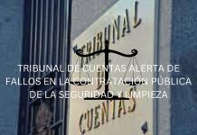 TRIBUNAL DE CUENTAS ALERTA DE FALLOS EN LA CONTRATACIÓN PÚBLICA DE LA SEGURIDAD Y LIMPIEZA TRIBUNAL DE CUENTAS ALERTA DE FALLOS EN LA CONTRATACIÓN PÚBLICA DE LA SEGURIDAD Y LIMPIEZA