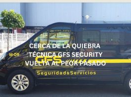 CERCA DE LA QUIEBRA TÉCNICA GFS SECURITY GROUP NOS DEVUELVE AL PEOR PASADO CERCA DE LA QUIEBRA TÉCNICA GFS SECURITY