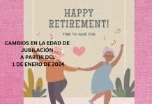 CAMBIOS EN LA EDAD DE JUBILACIÓN A PARTIR DEL 1 DE ENERO DE 2024 CAMBIOS EN LA EDAD DE JUBILACIÓN A PARTIR DEL 1 DE ENERO DE 2024