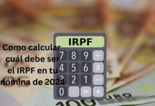 COMO CALCULAR CUÁL DEBE SER EL IRPF EN TU NÓMINA DE 2024 Como calcular cuál debe ser el IRPF en tu nómina de 2024