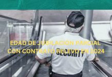 EDAD DE JUBILACIÓN PARCIAL CON CONTRATO RELEVO EN 2024 EDAD DE JUBILACIÓN PARCIAL CON CONTRATO RELEVO EN 2024