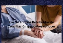 Los 5 Permisos Retribuidos de Conciliación que debes conocer Los 5 Permisos Retribuidos de Conciliación que debes conocer