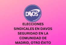 ELECCIONES SINDICALES EN DAVOS SEGURIDAD EN LA COMUNIDAD DE MADRID, OTRO ÉXITO DE STSyS ELECCIONES SINDICALES EN DAVOS SEGURIDAD EN LA COMUNIDAD DE MADRID, OTRO ÉXITO DE STSyS