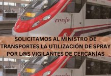 SOLICITAMOS AL MINISTRO DE TRANSPORTES LA UTILIZACIÓN DE SPRAY POR L@S VIGILANTES DE CERCANÍAS