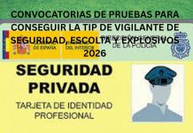 CONVOCATORIAS DE PRUEBAS PARA CONSEGUIR LA TIP DE VIGILANTE DE SEGURIDAD, ESCOLTA Y EXPLOSIVOS 2026