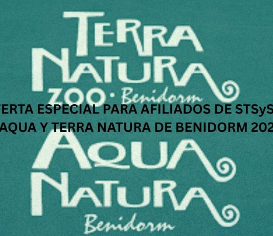 OFERTA ESPECIAL PARA AFILIADOS DE STSyS EN AQUA Y TERRA NATURA DE BENIDORM 2026 OFERTA ESPECIAL PARA AFILIADOS DE STSyS EN AQUA Y TERRA NATURA DE BENIDORM 2026