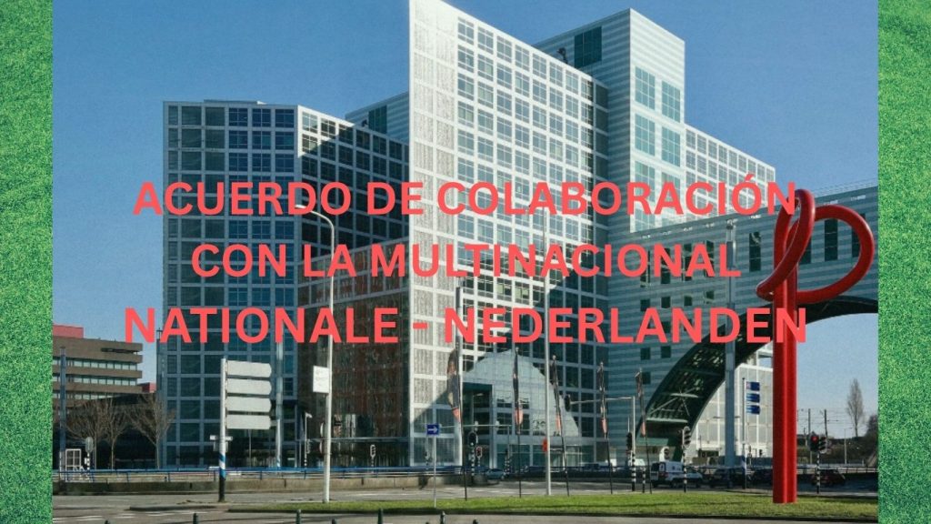 ACUERDO DE COLABORACIÓN CON LA MULTINACIONAL NATIONALE - NEDERLANDEN