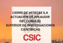 CIERRE DE HETECSE S.A – ACTUACIÓN DE APLAUDIR DEL CONSEJO SUPERIOR DE INVESTIGACIONES CIENTÍFICAS CIERRE DE HETECSE S.A - ACTUACIÓN DE APLAUDIR DEL CONSEJO SUPERIOR DE INVESTIGACIONES CIENTÍFICAS