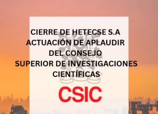 CIERRE DE HETECSE S.A – ACTUACIÓN DE APLAUDIR DEL CONSEJO SUPERIOR DE INVESTIGACIONES CIENTÍFICAS CIERRE DE HETECSE S.A - ACTUACIÓN DE APLAUDIR DEL CONSEJO SUPERIOR DE INVESTIGACIONES CIENTÍFICAS
